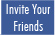 Invite friends